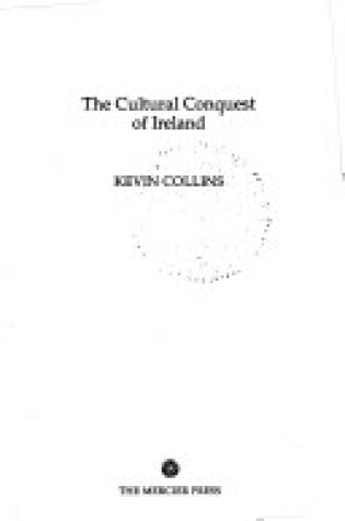 Cover of Cultural Conquest of Ireland