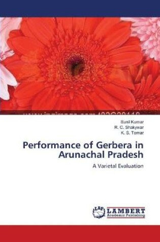 Cover of Performance of Gerbera in Arunachal Pradesh