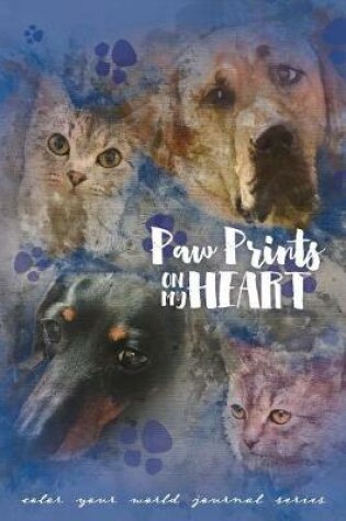 Cover of Paw Prints On My Heart
