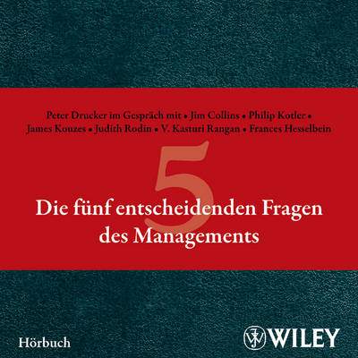Book cover for Die fünf entscheidenden Fragen des Managements Hörbuch