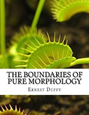 Book cover for The Boundaries of Pure Morphology