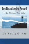 Book cover for Love, Life and Freedom Volume V