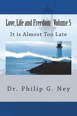Cover of Love, Life and Freedom Volume V