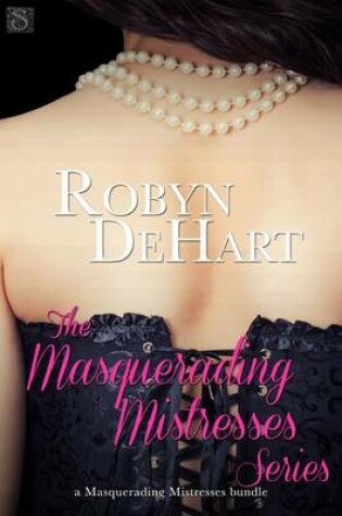 Cover of The Masquerading Mistresses Series