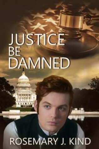 Cover of Justice Be Damned