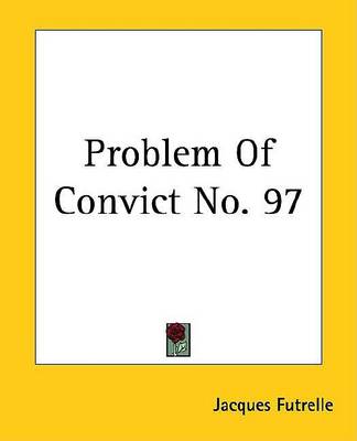 Book cover for Problem of Convict No. 97