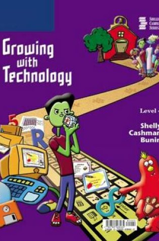 Cover of Growing with Technology: Level 4