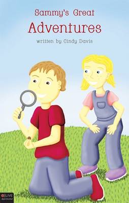 Book cover for Sammy's Great Adventures