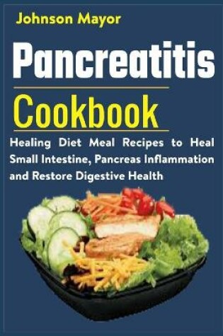 Cover of Pancreatitis Cookbook