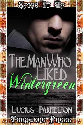 Book cover for The Man Who Liked Wintergreen