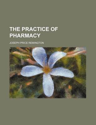 Book cover for The Practice of Pharmacy