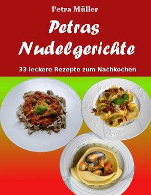 Book cover for Petras Nudelgerichte