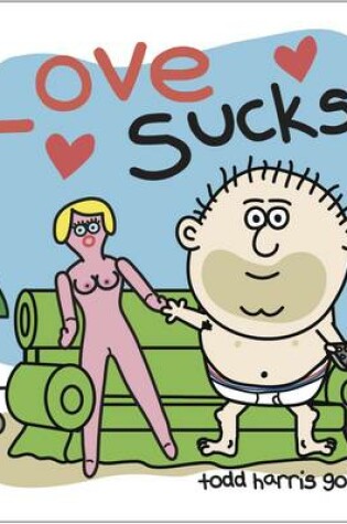 Cover of Love Sucks!