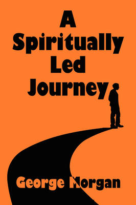 Book cover for A Spiritually Led Journey