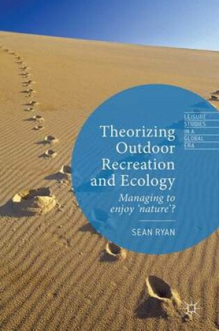 Cover of Theorizing Outdoor Recreation and Ecology