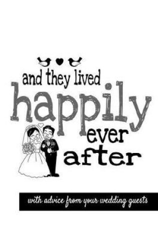 Cover of and they lived happily ever after