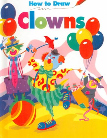 Cover of How to Drawn Clowns