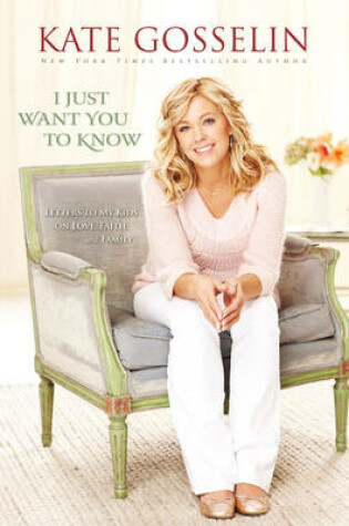 Cover of I Just Want You to Know