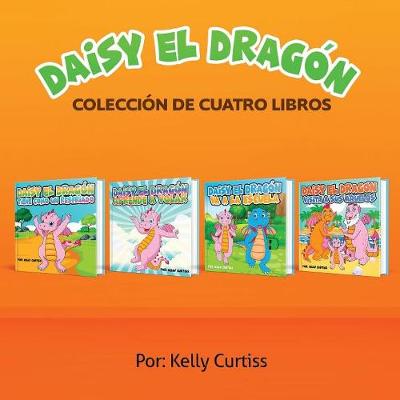 Book cover for Serie Daisy el Dragón Colección de Cuatro Libros