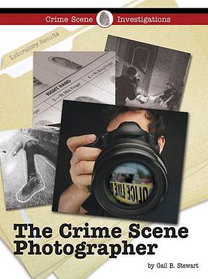 Book cover for The Crime Scene Photographer