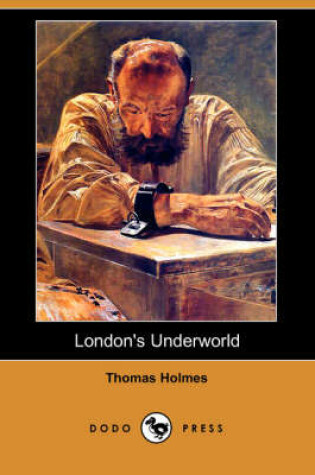 Cover of London's Underworld (Dodo Press)