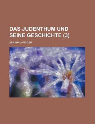 Book cover for Das Judenthum Und Seine Geschichte (3)