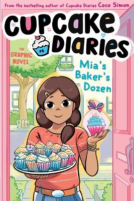 Book cover for Mia's Baker's Dozen The Graphic Novel