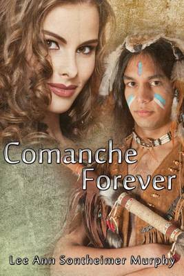 Book cover for Comanche Forever