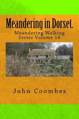 Cover of Meandering in Dorset.