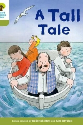 Cover of Oxford Reading Tree Biff, Chip and Kipper Stories Decode and Develop: Level 7: A Tall Tale
