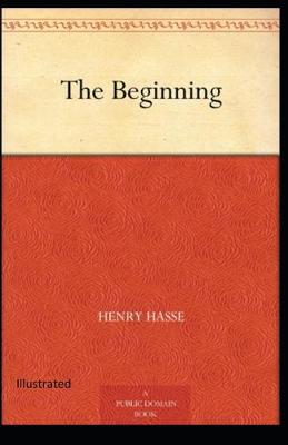 Book cover for The Beginning Illustrated