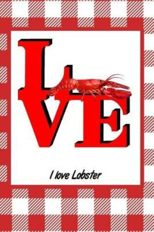 Cover of I Love Lobster