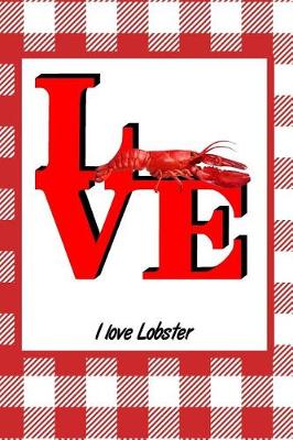 Book cover for I Love Lobster