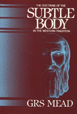 Book cover for Doctrine of the Subtle Body in the Western Tradition
