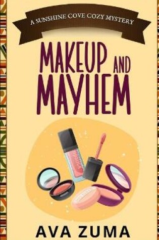 Cover of Makeup and Mayhem