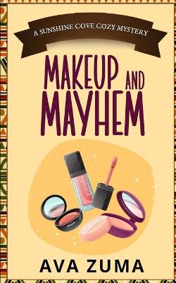 Cover of Makeup and Mayhem