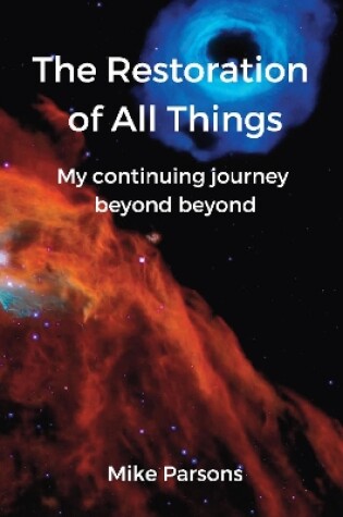 Cover of The restoration of all things