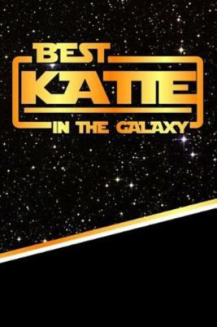 Cover of Best Katie in the Galaxy