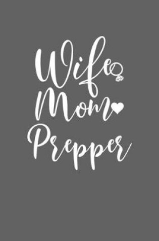 Cover of Wife Mom Prepper