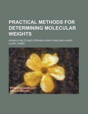 Book cover for Practical Methods for Determining Molecular Weights