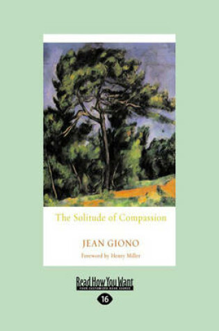 Cover of The Solitude of Compassion