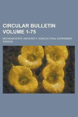 Cover of Circular Bulletin Volume 1-75