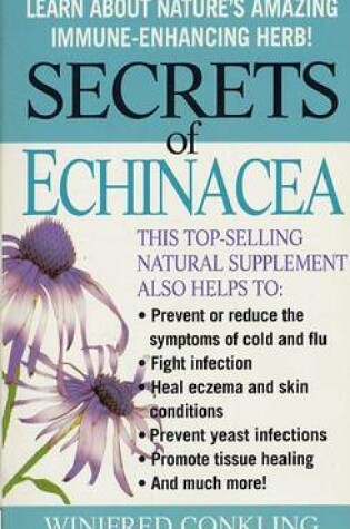 Cover of Secrets of Echinacea