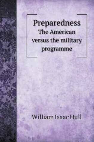 Cover of Preparedness the American Versus the Military Programme