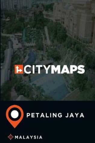 Cover of City Maps Petaling Jaya Malaysia