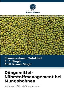 Book cover for Düngemittel-Nährstoffmanagement bei Mungobohnen