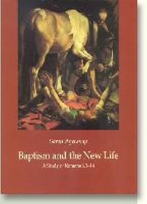 Cover of Baptism & the New Life