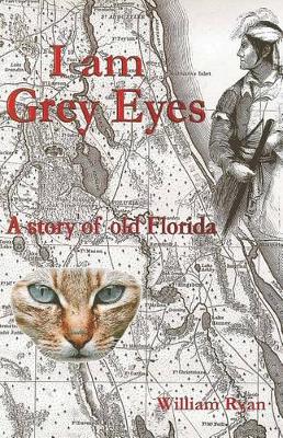 Book cover for I Am Grey Eyes