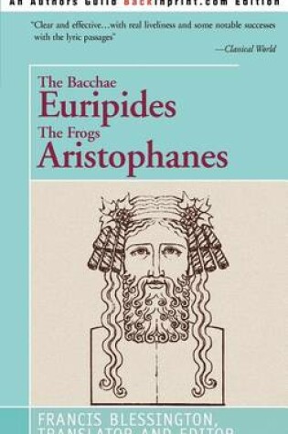 Cover of The Bacchae Euripides The Frogs Aristophanes