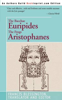 Book cover for The Bacchae Euripides The Frogs Aristophanes